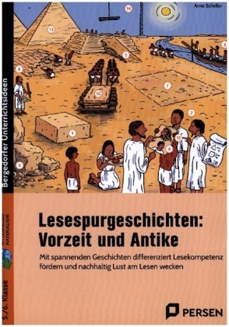 Lesespurgeschichten: Vorzeit und Antike Lesespurgeschichten: Vorzeit und Antike