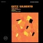 Stan Getz & Astrud Gilberto: Getz/Gilberto