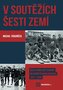 V soutěžích šesti zemí - Boje o hokejové vavřiny na území Československa 1937–1945