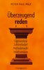 Überzeugend reden