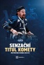 Senzační titul Komety - Mistrovská sezona 2024/25