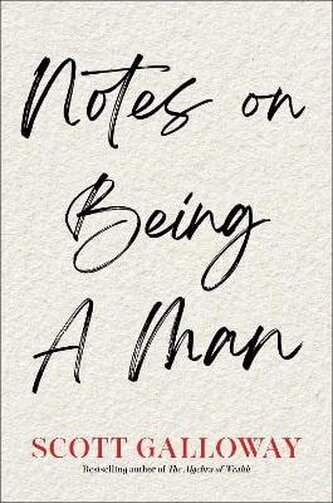 Notes on Being a Man