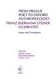 From Prague Poet to Oxford Anthropologist: Franz Baermann Steiner Celebrated