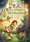 Die wilden Waldhelden