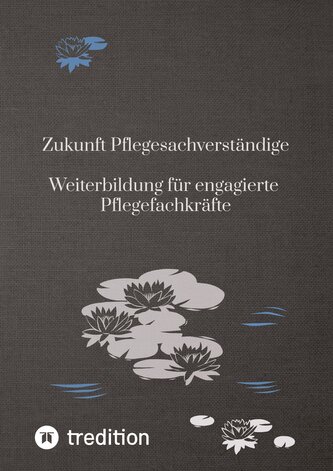 Zukunft Pflegesachverständige