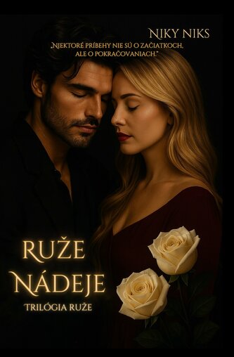 Ruže nádeje Ruže nádeje
