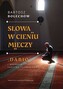 Słowa w cieniu mieczy  „Dabiq” i narracja Państwa Islamskiego