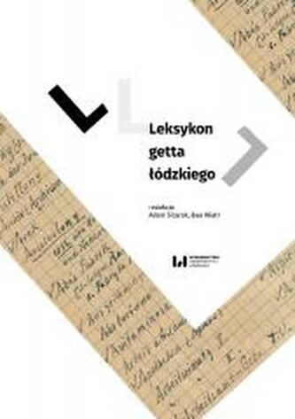 Leksykon getta łódzkiego