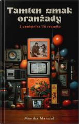 Tamten smak oranżady