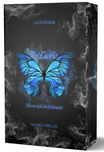 In Liebe...Bevor ich dich kannte