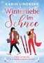 Winterliebe im Schnee