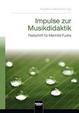 Impulse zur Musikdidaktik