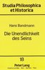 Die Unendlichkeit des Seins