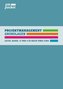 Projektmanagement Grundlagen