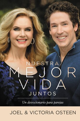 Nuestra Mejor Vida Juntos