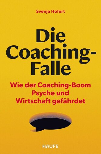 Die Coaching-Falle Die Coaching-Falle