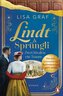 Lindt & Sprüngli (Lindt & Sprüngli Saga 2)