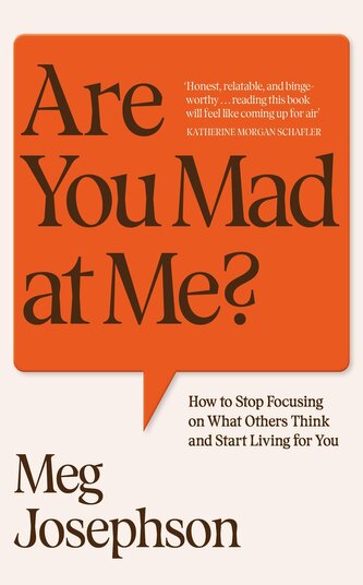Are You Mad At Me? Are You Mad At Me?