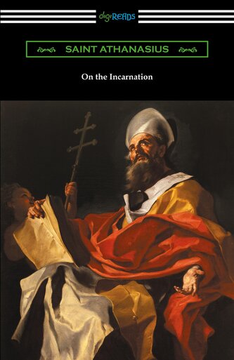 On the Incarnation On the Incarnation