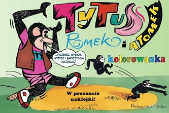 Tytus, Romek i A'Tomek. Kolorowanka 2 Tytus, Romek i A'Tomek. Kolorowanka 2
