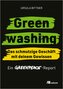 Greenwashing - das schmutzige Geschäft mit deinem Gewissen