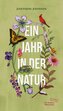 Ein Jahr in der Natur