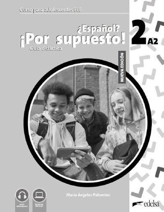 NUEVO ?Espanol? !Por supuesto! 2 - Příručka pro učitele