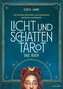 Licht und Schatten Tarot - Das Buch