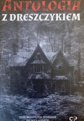 Antologia z dreszczykiem Antologia z dreszczykiem