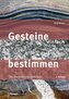 Gesteine einfach bestimmen