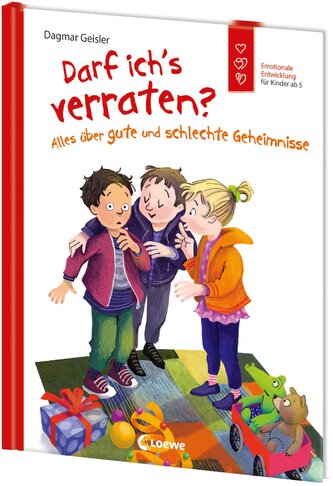 Darf ich's verraten? Alles über gute und schlechte Geheimnisse Darf ich's verraten? Alles über gute und schlechte Geheimnisse