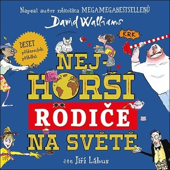 Nejhorší rodiče na světě Nejhorší rodiče na světě