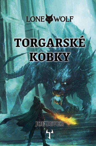 Lone Wolf 10 - Torgarské kobky (gamebook)