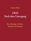 1945 - Nach dem Untergang