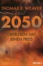 2050 - Überleben hat einen Preis