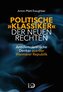 Politische "Klassiker" der Neuen Rechten
