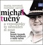 Novotná, Sarvaš: Michal Tučný - A vzpomínky ty nemůžeš si zout - CDmp3
