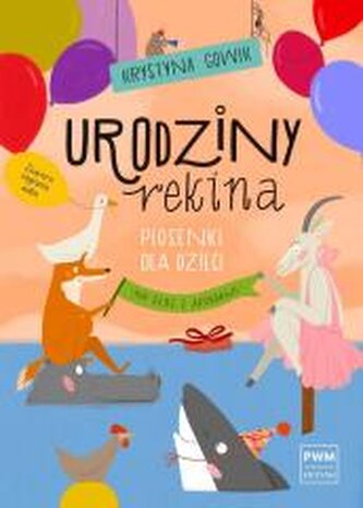 Urodziny rekina. Piosenki dla dzieci na głos...