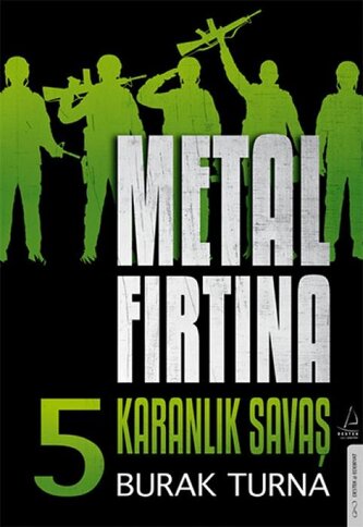 Metal Firtina 5 - Karanlik Savas