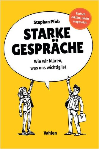 Starke Gespräche