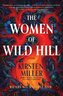 The Women of Wild Hill