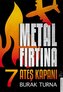 Metal Firtina 7 - Ates Kapani