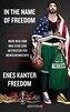 In the Name of Freedom