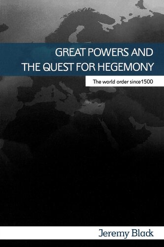 Great Powers and the Quest for Hegemony Great Powers and the Quest for Hegemony