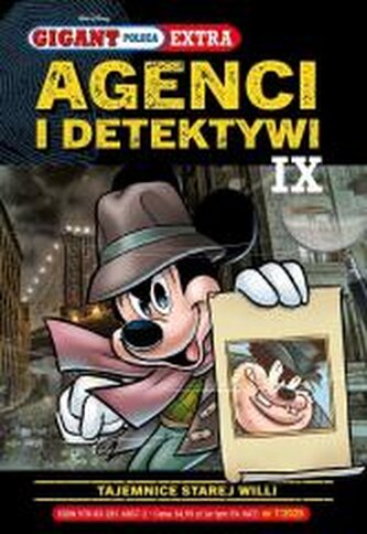 Tajemnice starej willi. Agenci i Detektywi IX  Gigant Poleca Extra. Tom 7/2025