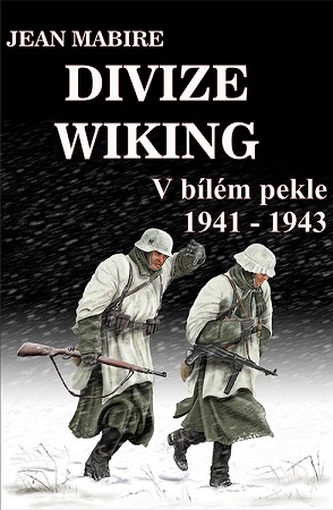 Divize Wiking – V bilem pekle 1941-1943