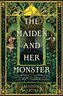 The Maiden and Her Monster