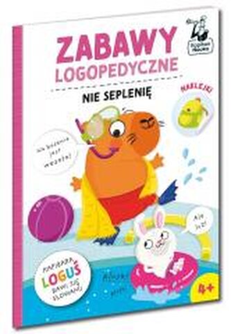 Nie seplenię. Kapitan Nauka. Zabawy logopedyczne. Kapibara Loguś