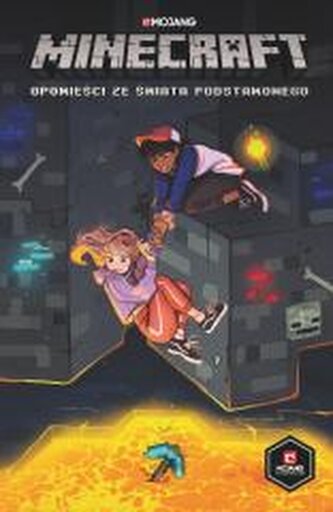 Minecraft Opowieści ze Świata Podstawowego Minecraft Opowieści ze Świata Podstawowego
