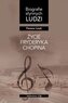 Życie Fryderyka Chopina